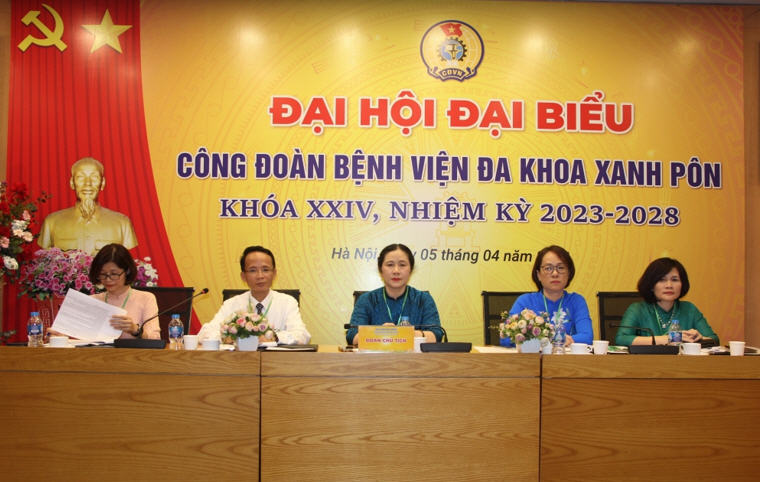 Bệnh viện Đa khoa Xanh Pôn tổ chức thành công Đại hội Công đoàn Bệnh viện lần thứ XXIV, nhiệm kỳ 2023 – 2028
