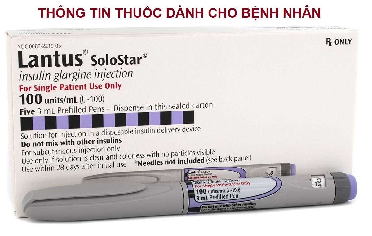 Lantus®-SoloStar® (insulin glargine 100U/mL)